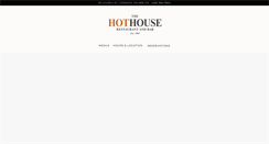 Desktop Screenshot of hothouserestaurant.com